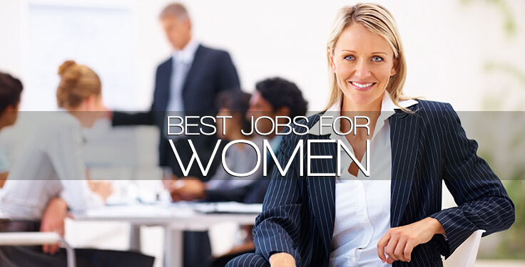 cele mai bune joburi pentru femei in 2016