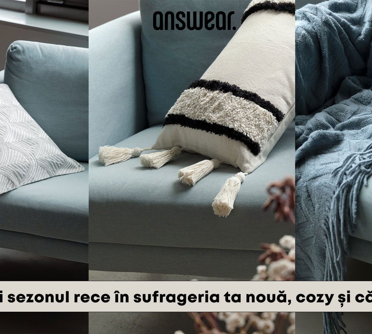 Petrece-ți sezonul rece în sufrageria ta nouă, cozy și călduroasă