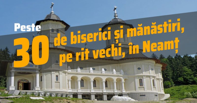 Vizitează cât mai multe mănăstiri în vacanţa de vară