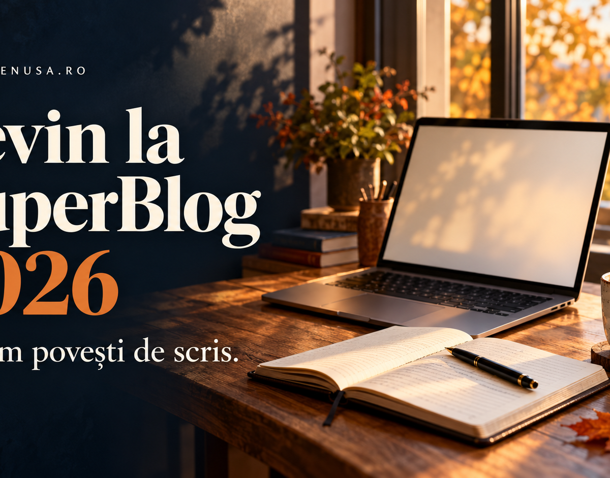 Mă întorc la SuperBlog 2026. Mai am povești de scris.